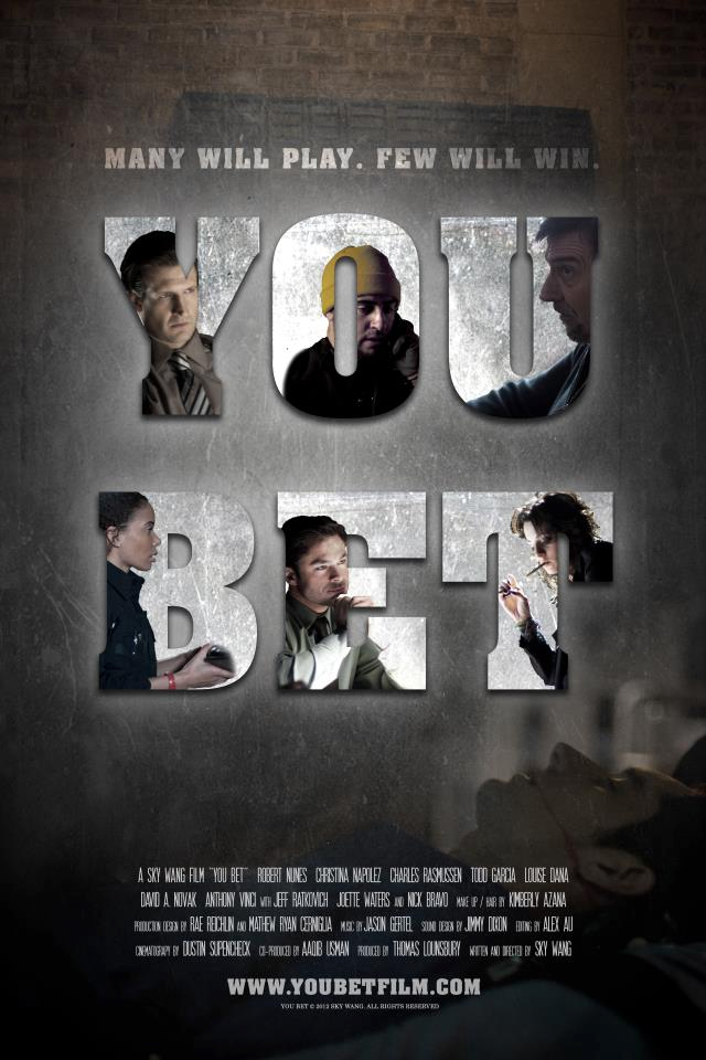 Indy Film: You Bet Poster